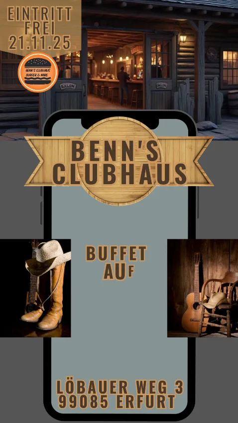 BENN'S CLUBHAUS – Vom Inhaber in Erfurt, Thüringen