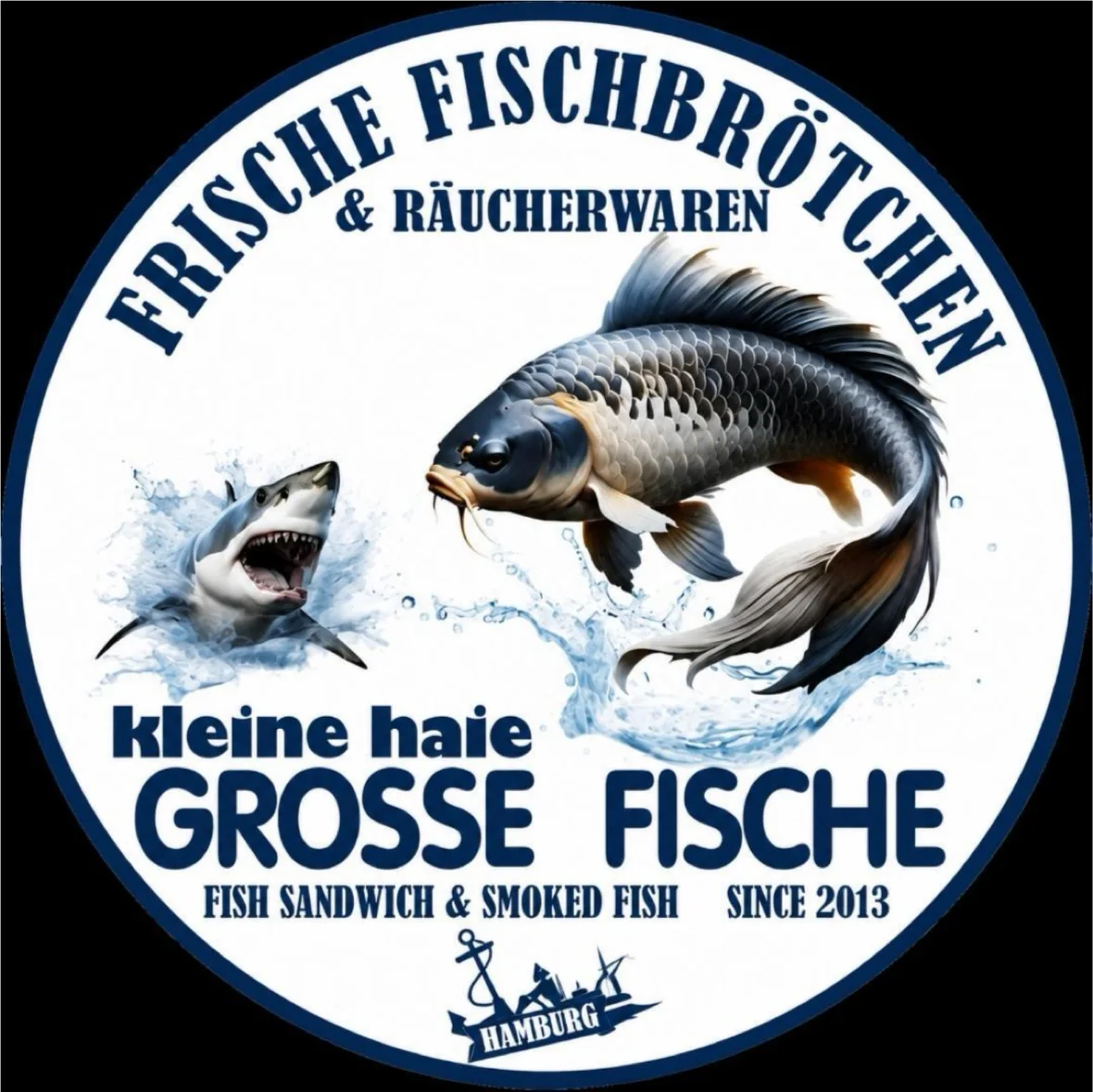 Kleine Haie Grosse Fische – Vom Inhaber in Hamburg