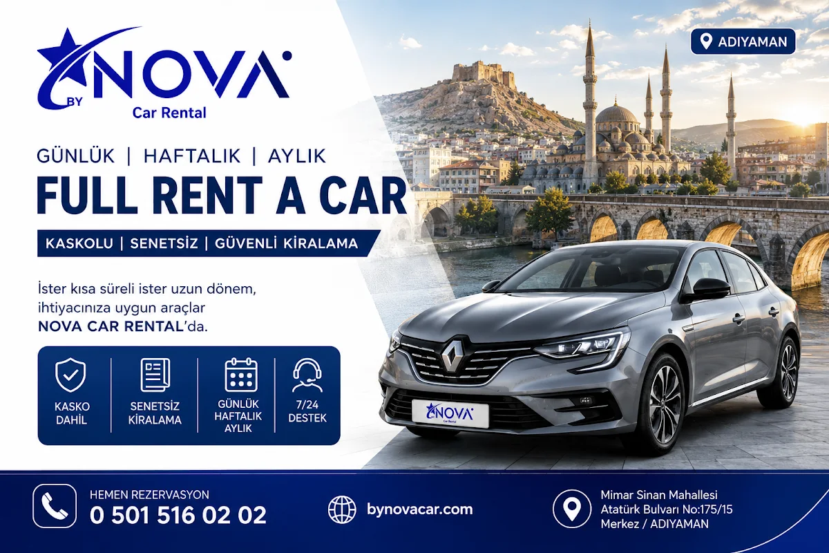 NOVA CAR RENTAL – En son · Düzce, Adıyaman